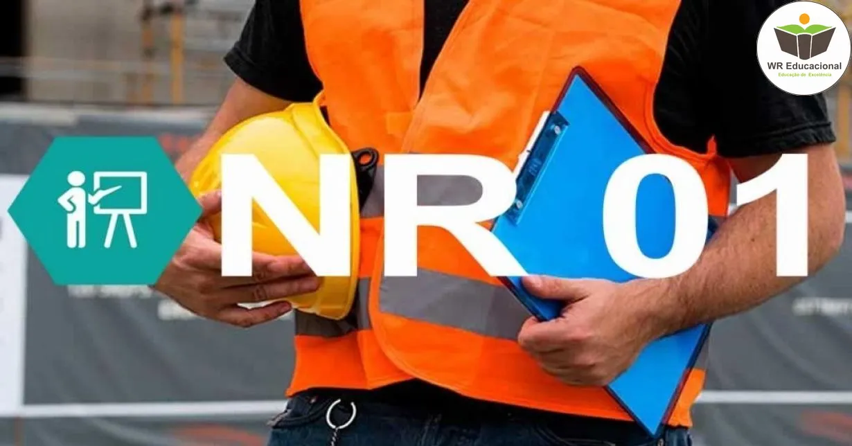 Curso de NR 01 - Disposições Gerais e Gerenciamento de Riscos Ocupacionais