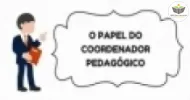 Curso de O Trabalho do Coordenador Pedagógico